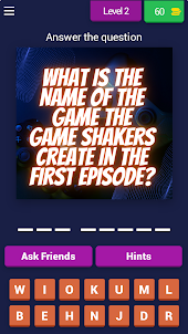 Game Shakers Extra QUIZ