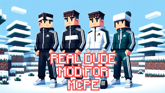 Real Dude Mod for Minecraft PE