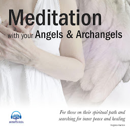 Icon image Meditation with your Angels and Archangels - Full Album: For those on their spiritual path and searching for inner peace and healing