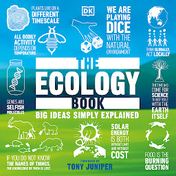 Imagen de ícono de The Ecology Book: Big Ideas Simply Explained