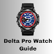 Delta Pro Watch Guide - Androidアプリ