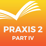 Praxis® 2 Exam Part IV 2017 Ed icon