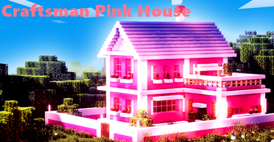 Craftsman Pink House