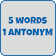 5 words 1 antonym game icon