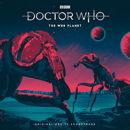 Icon image Doctor Who: The Web Planet: 1st Doctor TV soundtrack