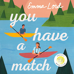 You Have a Match: A Novel сүрөтчөсү