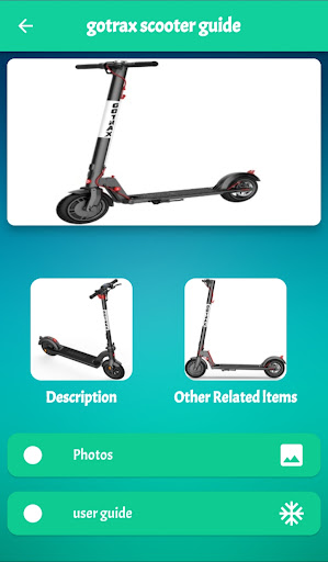 Gotrax Scooter Guide
