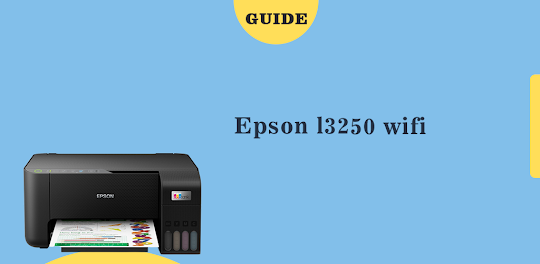 Epson l3250 wifi instruction