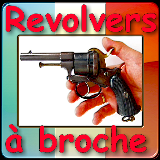 Revolvers A Broche Expliques אפליקציות ב Google Play