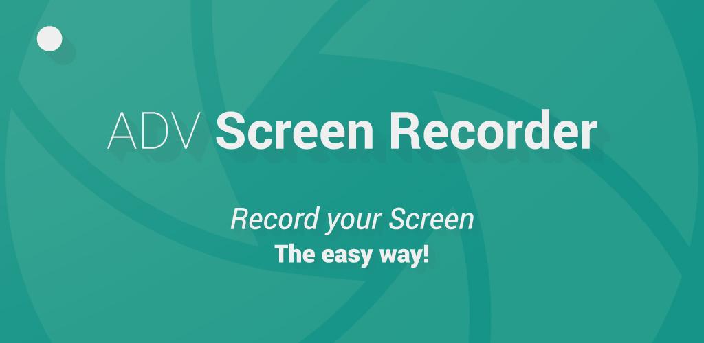 ADV Screen Recorder 