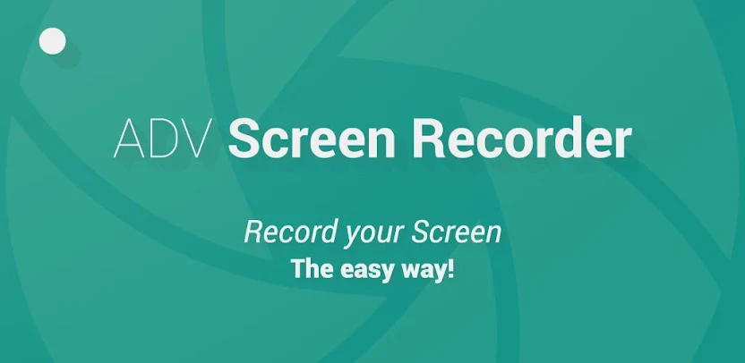 ADV Screen Recorder PRO v4.8.2 APK