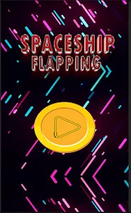 Spaceship Flapping Adventure