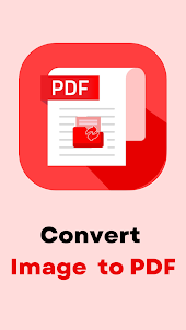 Image to PDF: PDF Converter