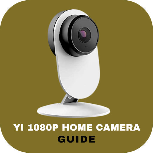 yi 1080p home camera Guide