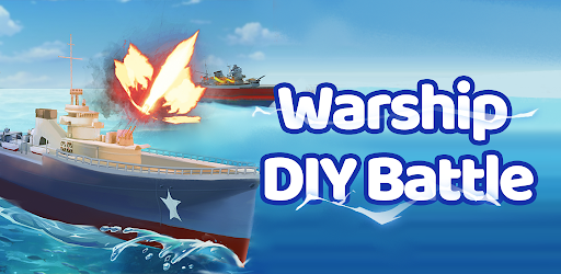 Warship DIY Battle
