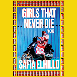 Obraz ikony: Girls That Never Die: Poems