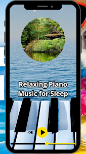 Relaxing Piano Music for Sleep
