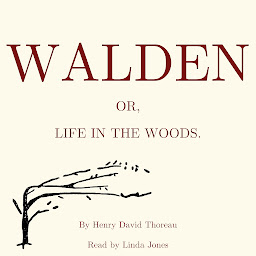 Icon image Walden, or Life in the Woods