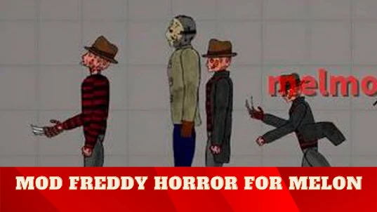Mod Freddy Horror for Melon