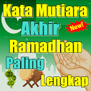 Kata Mutiara Akhir Bulan Ramadhan Paling Lengkap