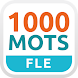 1000 Mots FLE / Apprendre à li - Androidアプリ