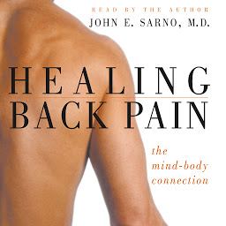 Icon image Healing Back Pain: The Mind-Body Connection
