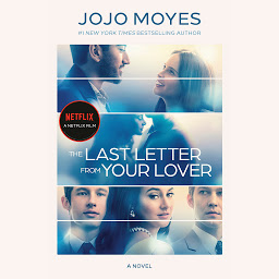 Icon image The Last Letter from Your Lover: A Novel