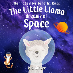 Icon image The Little Llama Dreams of Space