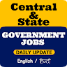 Govt Jobs - Central and State Govt Job Daily Alert