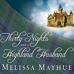 Icon image Thirty Nights With a Highland Husband