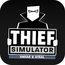 Thief Simulator: Sneak & Steal Mod Apk