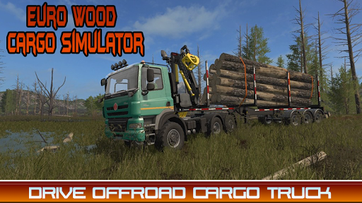 Euro Wood Cargo Simulator 3D Screen 3