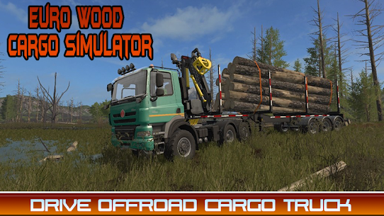 Euro Wood Cargo Simulator 3D For PC installation
