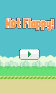 Not Flappy