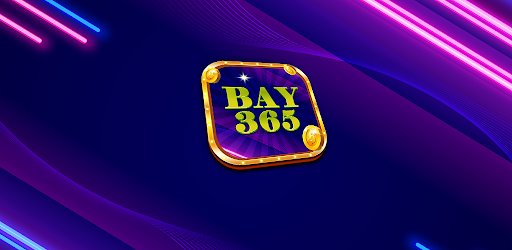 Bay 365- Choi Bai 2022
