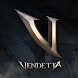 ヴェンデッタ - Androidアプリ