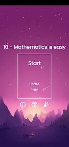 10 - Mathematics is easy