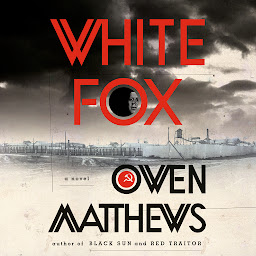 Icon image White Fox: A Novel