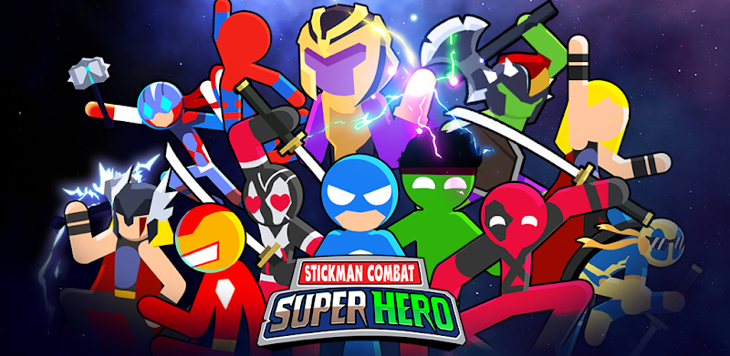 Stickman Combat - Superhero