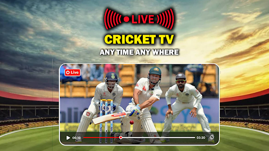 Live Cricket TV : Streaming 4K