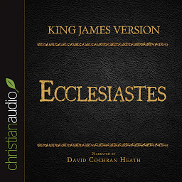 Icon image Holy Bible in Audio - King James Version: Ecclesiastes