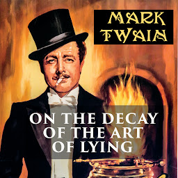 Icon image On the Decay of the Art of Lying