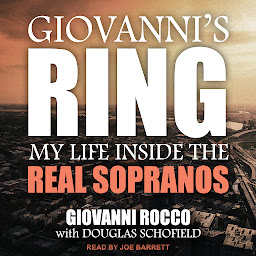 Icon image Giovanni's Ring: My Life Inside the Real Sopranos
