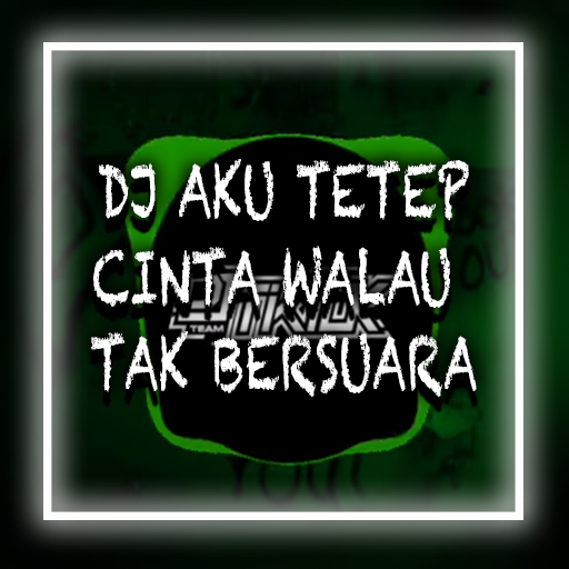 DJ Aku Tetep Cinta Walau Tak logo