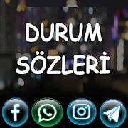 Durum Sözleri & En Güzel Sözler