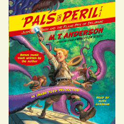 Icon image Jasper Dash and the Flame-Pits of Delaware: A Pals in Peril Tale