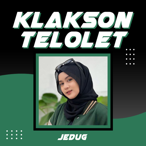 Klakson Telolet Jedug