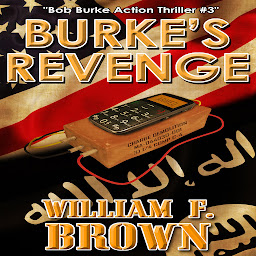Obraz ikony: Burke's Revenge: Bob Burke Suspense Thriller #3