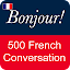 French Conversation: Learn to speak French