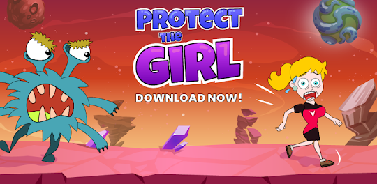 Protect the Girl!